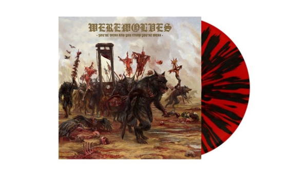Werewolves - You're Weak And You Know You're Wea i gruppen VINYL / Kommande / Hårdrock hos Bengans Skivbutik AB (5682975)
