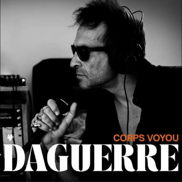 Daguerre - Corps Voyou i gruppen VINYL / Kommande / Pop-Rock hos Bengans Skivbutik AB (5683000)
