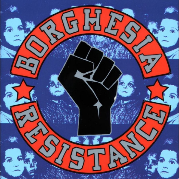 Borghesia - Resistance i gruppen CD / Kommande / Pop-Rock hos Bengans Skivbutik AB (5683015)