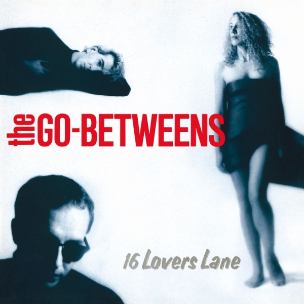 The Go-Betweens - 16 Lovers Lane (Remastered) i gruppen VI TIPSAR / Fredagsreleaser / 2026-09-25 hos Bengans Skivbutik AB (5683124)