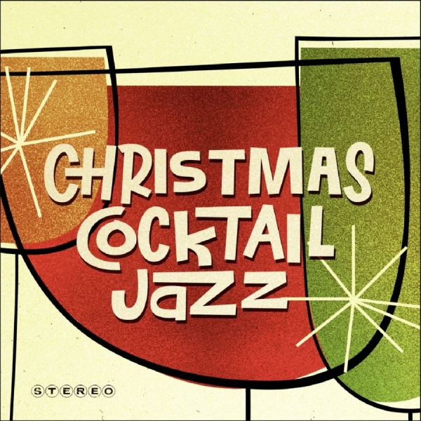 Various Artists - Christmas Cocktail Jazz i gruppen CD / Kommande /  hos Bengans Skivbutik AB (5683210)