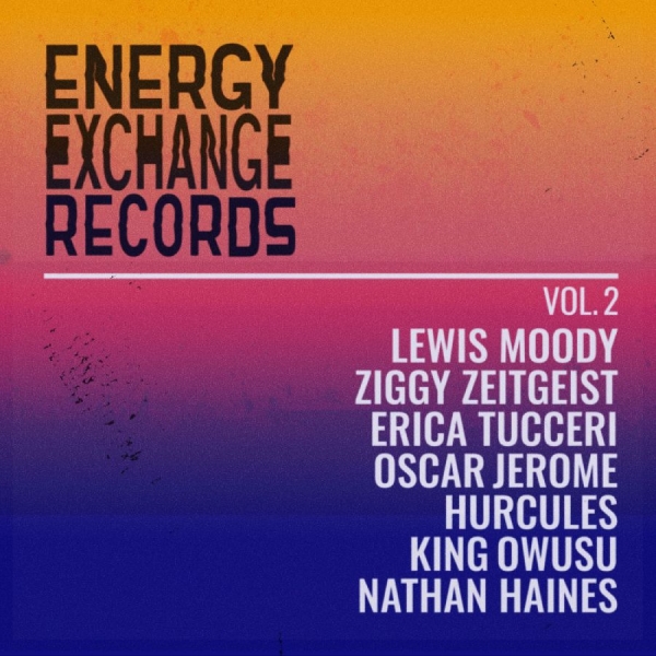 Energy Exchange Ensemble - Energy Exchange Records Vol. Ii i gruppen VINYL / Kommande / Jazz hos Bengans Skivbutik AB (5683233)
