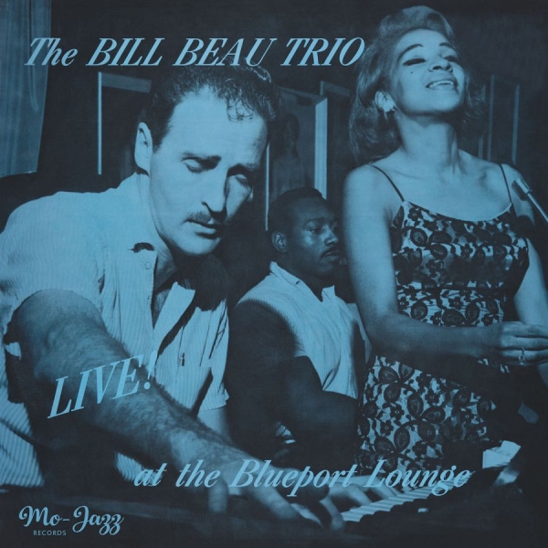 Bill Beau Trio - Live At The Blueport Lounge i gruppen VINYL / Kommande / Jazz hos Bengans Skivbutik AB (5683246)