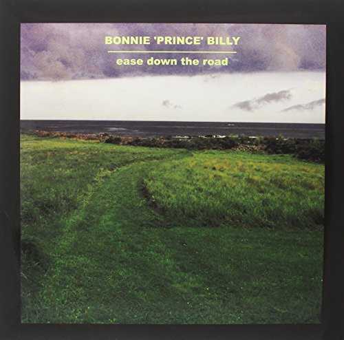 Bonnie Prince Billy - Ease Down The Road i gruppen VINYL / Toppsäljare hos Bengans Skivbutik AB (5683404)
