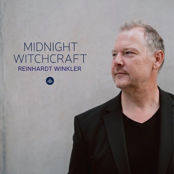 Reinhardt Winkler - Midnight Witchcraft i gruppen CD / Kommande / Jazz hos Bengans Skivbutik AB (5683427)