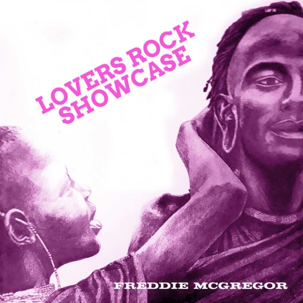 Freddie Mcgregor - Lovers Rock Showcase Jamaica Style i gruppen VINYL / Kommande / RnB-Soul hos Bengans Skivbutik AB (5683539)