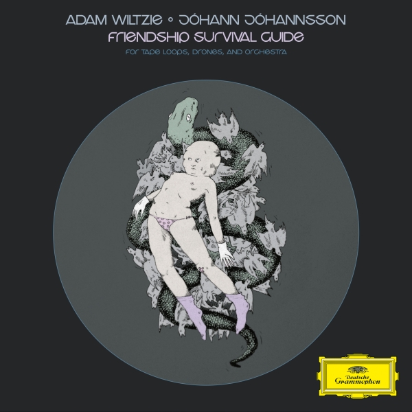 Adam Wiltzie Jóhann Jóhannsson - Friendship Survival Guide i gruppen CD / Kommande / Klassiskt hos Bengans Skivbutik AB (5683589)