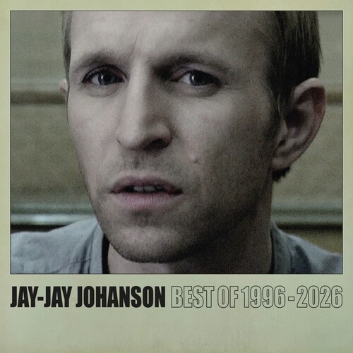 Jay-Jay Johanson - Best Of 1996 - 2026 i gruppen VI TIPSAR / Fredagsreleaser / 2026-10-09 hos Bengans Skivbutik AB (5683735)