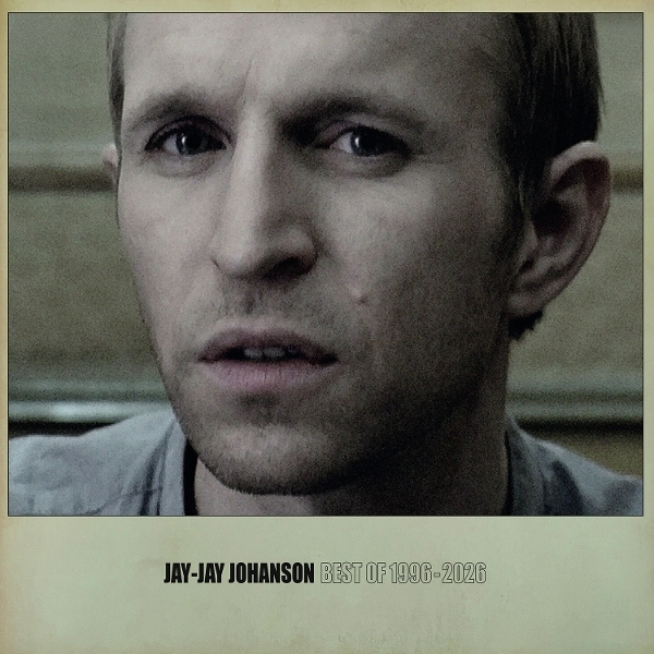 Jay-Jay Johanson - Best Of 1996 - 2026 i gruppen VINYL / Kommande / Pop-Rock,Svensk Musik hos Bengans Skivbutik AB (5683737)