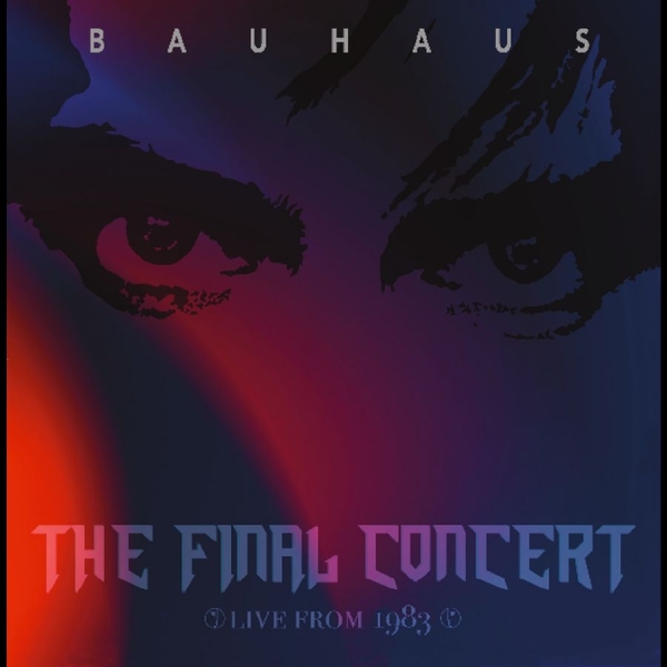 Bauhaus - The Final Concert-Live At Hammersmi i gruppen VINYL / Toppsäljare hos Bengans Skivbutik AB (5684366)