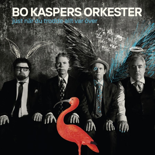 Bo Kaspers Orkester - Just När Du Trodde Allt Var Över i gruppen CD / Kommande / Pop-Rock hos Bengans Skivbutik AB (5684407)