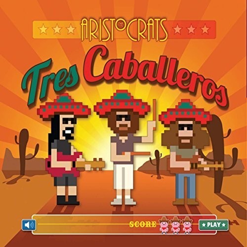 The Aristocrats - Tres Caballeros i gruppen CD / Pop-Rock hos Bengans Skivbutik AB (5684449)