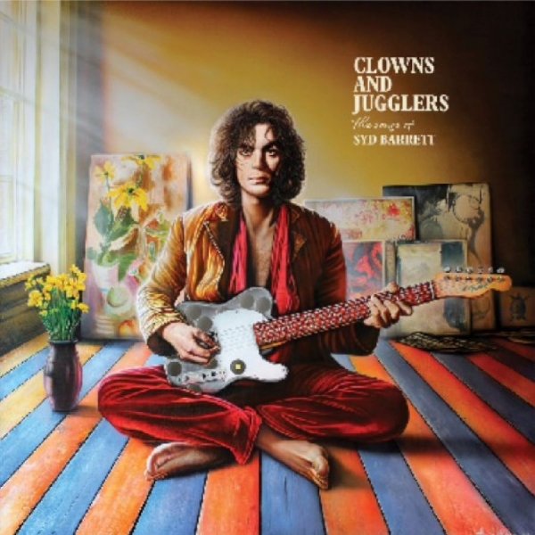 Syd Barrett - Clowns And Jugglers: The Songs Of S i gruppen CD / Kommande / Pop-Rock hos Bengans Skivbutik AB (5684554)