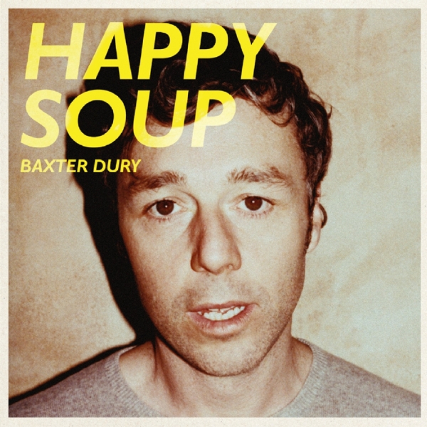 Baxter Dury - Happy Soup i gruppen VINYL / Kommande / Pop-Rock hos Bengans Skivbutik AB (5684570)