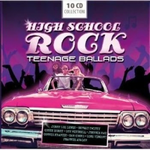 Blandade Artister - Highschool Rock Teenage Ballads i gruppen CD / Övrigt hos Bengans Skivbutik AB (568461)