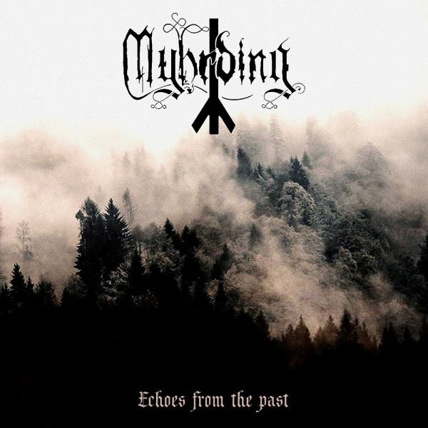 Myhrding - Echoes From The Past (CD) i gruppen CD / Kommande / Hårdrock hos Bengans Skivbutik AB (5684677)