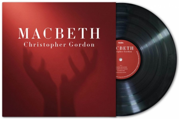Gordon Christopher - Macbeth (Black Vinyl Lp) i gruppen VINYL / Kommande / Pop-Rock hos Bengans Skivbutik AB (5685581)