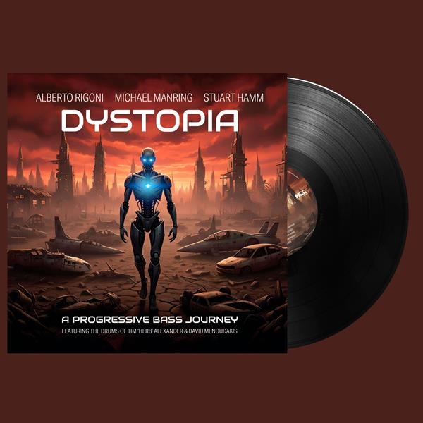 Alberto Rigoni & Michael Manring & Stuart Hamm - Dystopia i gruppen VINYL / Toppsäljare hos Bengans Skivbutik AB (5685631)
