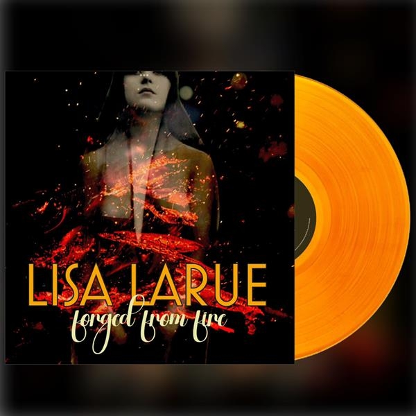 Lisa Larue - Forged In Fire i gruppen VINYL / Toppsäljare hos Bengans Skivbutik AB (5685632)