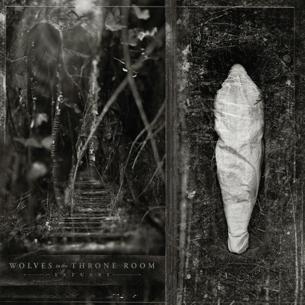 Wolves In The Throne Room - Estuary i gruppen VINYL / Kommande / Hårdrock hos Bengans Skivbutik AB (5685637)