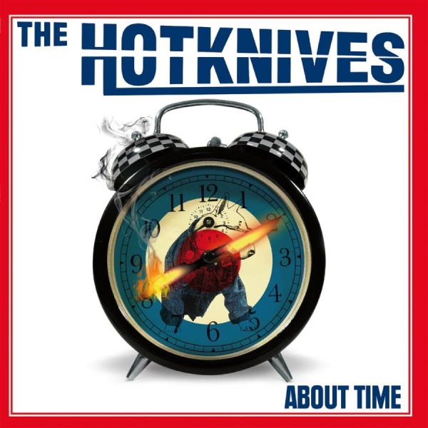 Hotknives The - About Time (Vinyl Lp) i gruppen VINYL / Kommande / Pop-Rock hos Bengans Skivbutik AB (5685678)