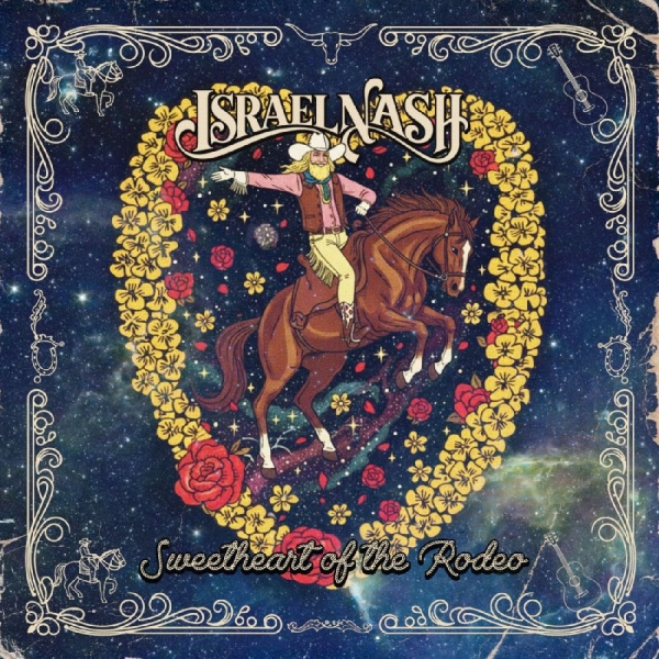 Israel Nash - Sweetheart Of The Rodeo i gruppen VINYL / Kommande / Country,Pop-Rock hos Bengans Skivbutik AB (5685713)