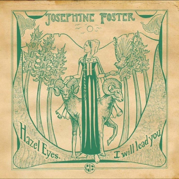 Josephine Foster - Hazel Eyes I Will Lead You i gruppen VINYL / Kommande / Pop-Rock hos Bengans Skivbutik AB (5685798)