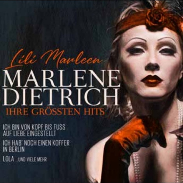 Dietrich Marlene - Lili Marleen - Ihre Größten Hits i gruppen VINYL / Kommande / Pop-Rock hos Bengans Skivbutik AB (5685899)