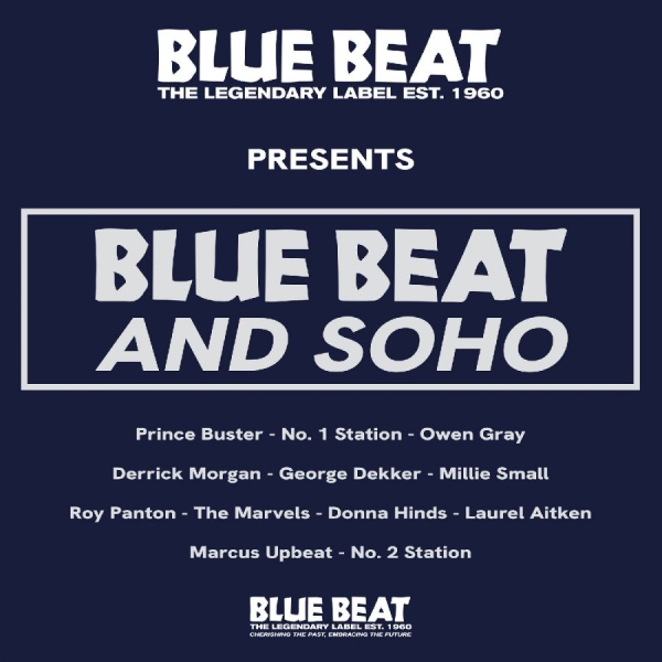 Various Artists - Blue Beat And Soho i gruppen VINYL / Kommande / Reggae hos Bengans Skivbutik AB (5686019)