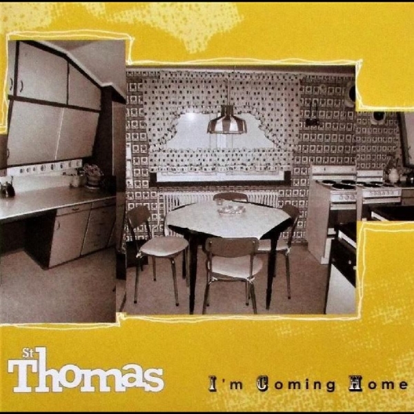 St. Thomas - I'm Coming Home i gruppen VINYL / Nyheter / Pop-Rock hos Bengans Skivbutik AB (5686073)