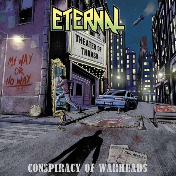 Eternal - Conspiracy Of Warheads (Mc) i gruppen Kommande / Hårdrock hos Bengans Skivbutik AB (5686255)