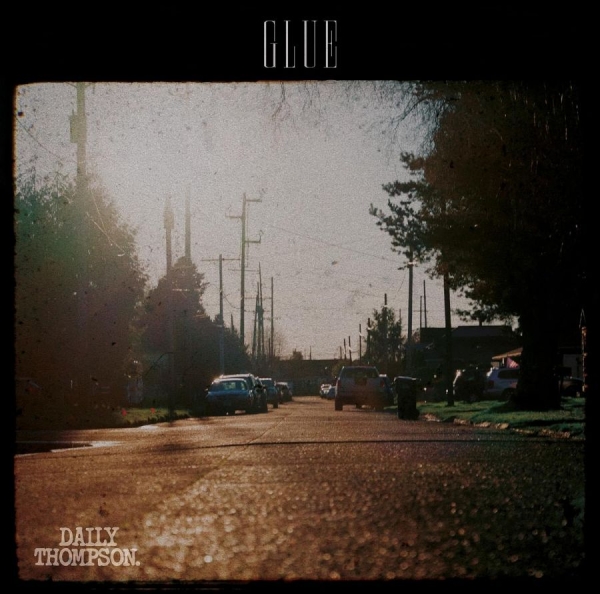 Daily Thompson - Glue i gruppen CD / Pop-Rock hos Bengans Skivbutik AB (5686264)