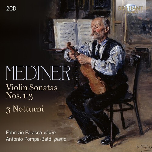 Nikolai Medtner - Violin Sonatas Nos. 1-3, 3 Notturni i gruppen CD / Klassiskt hos Bengans Skivbutik AB (5686403)