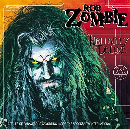 Rob Zombie - Hellbilly Deluxe (Vinyl) i gruppen VINYL / Toppsäljare hos Bengans Skivbutik AB (5686425)