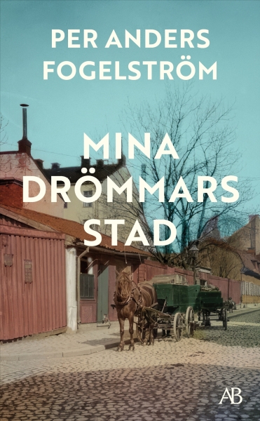 Per Anders Fogelström - Mina Drömmars Stad i gruppen ÖVRIGT / Pocketböcker hos Bengans Skivbutik AB (5686480)