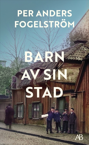 Per Anders Fogelström - Barn Av Sin Stad i gruppen ÖVRIGT / Pocketböcker hos Bengans Skivbutik AB (5686481)