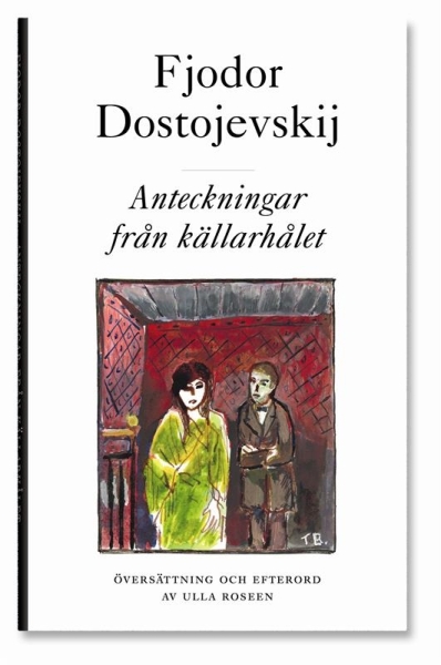Fjodor Dostojevskij - Anteckningar Från Källarhålet i gruppen ÖVRIGT / Pocketböcker hos Bengans Skivbutik AB (5686487)