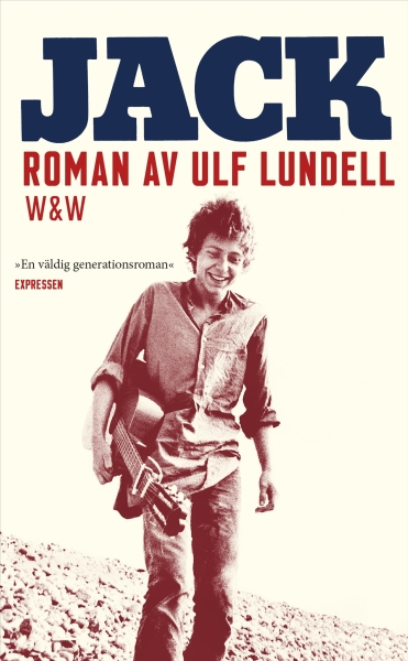 Ulf Lundell - Jack i gruppen ÖVRIGT / Pocketböcker hos Bengans Skivbutik AB (5686491)