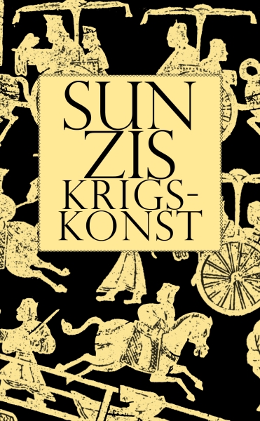 Sun Zi - Sun Zis Krigskonst i gruppen ÖVRIGT / Pocketböcker hos Bengans Skivbutik AB (5686495)