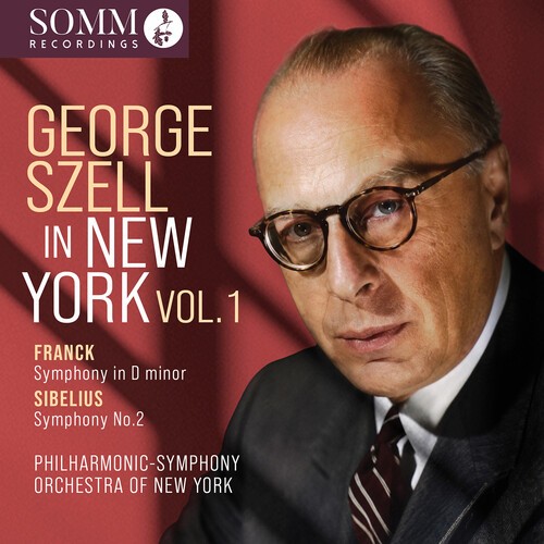 Cesar Franck Jean Sibelius - George Szell In New York, Vol. 1 i gruppen CD / Klassiskt hos Bengans Skivbutik AB (5686539)