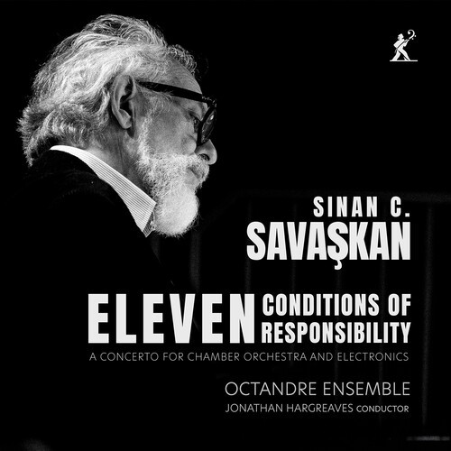 Sinan C. Savaskan - Eleven Conditions Of Responsibility i gruppen CD / Klassiskt hos Bengans Skivbutik AB (5686545)