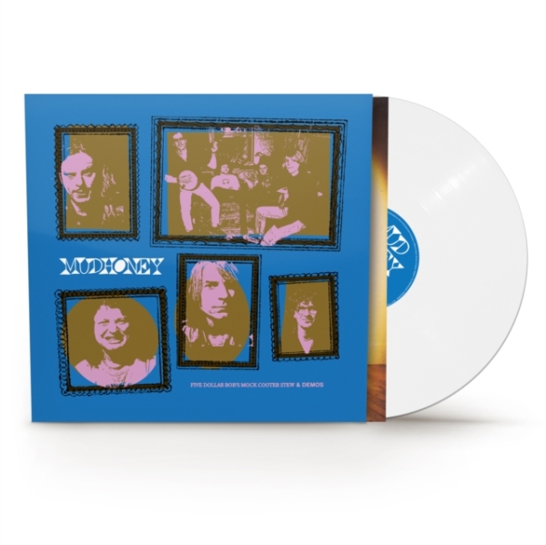 Mudhoney - Five Dollar Bob's Mock Cooter (White Vinyl) (Rocktober) i gruppen VINYL / Kommande / Pop-Rock hos Bengans Skivbutik AB (5686674)