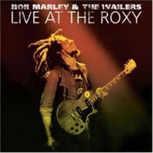 Bob Marley - Live At The Roxy i gruppen CD / Reggae hos Bengans Skivbutik AB (568668)