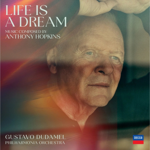 Anthony Hopkins & Philharmonia Orchestra & Gustavo Dudamel - Life Is A Dream i gruppen VINYL / Klassiskt hos Bengans Skivbutik AB (5686754)
