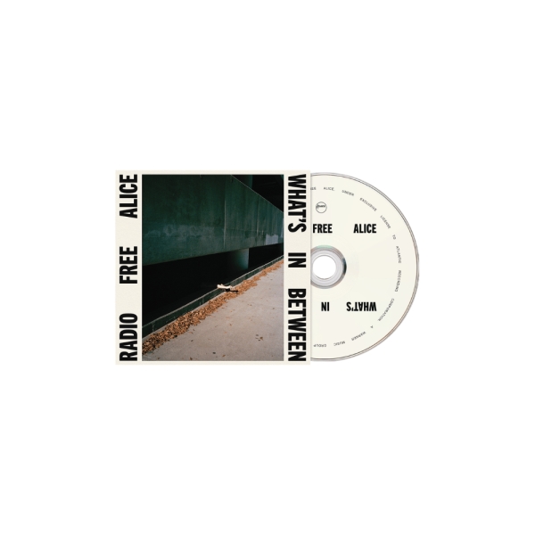 Radio Free Alice - What's In Between i gruppen CD / Kommande / Pop-Rock hos Bengans Skivbutik AB (5686757)