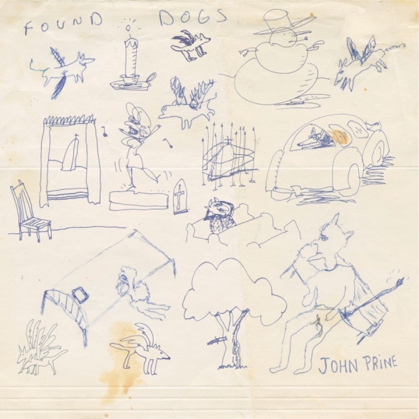 John Prine - Found Dogs i gruppen CD / Kommande / World Music hos Bengans Skivbutik AB (5686769)