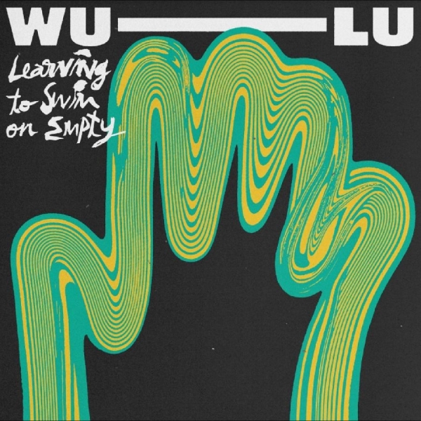 Wu-Lu - Learning To Swim On Empty i gruppen VINYL / Toppsäljare hos Bengans Skivbutik AB (5687571)