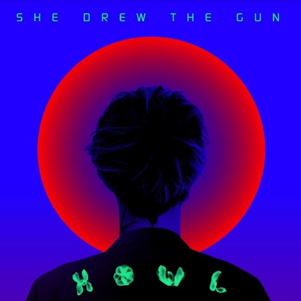 She Drew The Gun - Howl i gruppen VINYL / Toppsäljare hos Bengans Skivbutik AB (5687583)