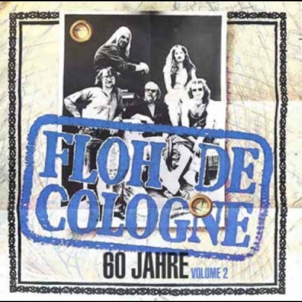 Floh De Cologne - 60 Jahre Floh De Cologne Vol. 2 i gruppen VINYL / Toppsäljare hos Bengans Skivbutik AB (5687682)