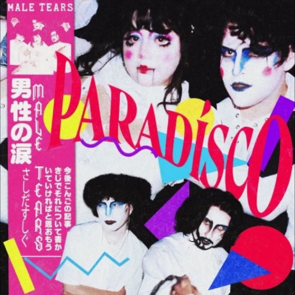 Male Tears - Paradísco i gruppen VINYL / Toppsäljare hos Bengans Skivbutik AB (5687700)